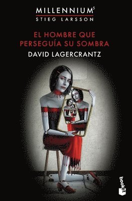 bokomslag El Hombre Que Perseguía Su Sombra / The Girl Who Takes an Eye for an Eye