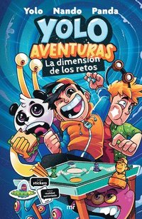 bokomslag Yolo Aventuras. La Dimensión de Los Retos / Yolo Aventuras: The Challenges Dimension