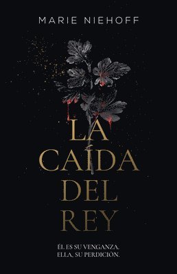 bokomslag La Caída del Rey / When the King Falls