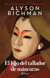 bokomslag El Hijo del Tallador de Máscaras (Novela) / The Mask Carver's Son (a Novel)
