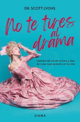 bokomslag No Te Tires Al Drama / Addicted to Drama