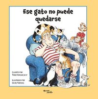 bokomslag Ese Gato No Puede Quedarse / That Cat Can't Stay