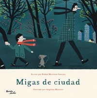 bokomslag Migas de Ciudad / City Crumbs