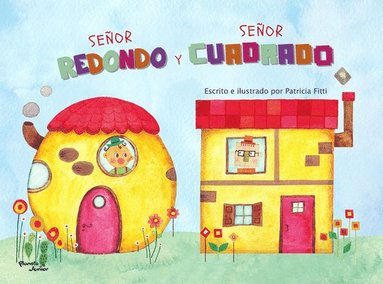 bokomslag Señor Redondo Y Señor Cuadrado / Mr. Round and Mr. Square