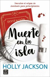 bokomslag Muerte En La Isla: Descubre El Origen de Asesinato Para Principiantes / Kill Joy