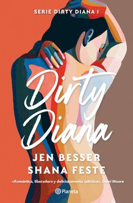 Dirty Diana (Novela / A Novel) 1