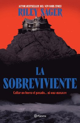 bokomslag La Sobreviviente: Callar No Borra El Pasado... Ni Una Masacre / Final Girls
