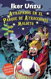 bokomslag Atrapados En El Parque de Atracciones Maldito / Trapped in the Cursed Amusement Park