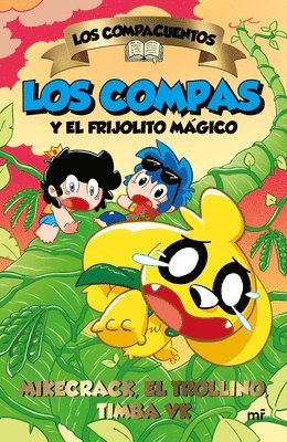 bokomslag Los Compacuentos 2. Los Compas Y El Frijolito Mágico / The Compacuentos 2: The Compas and the Little Magic Bean
