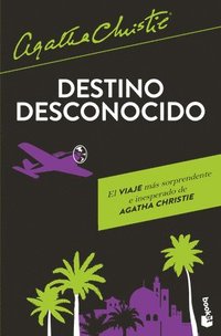 bokomslag Destino Desconocido / Destination Unknown