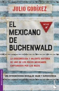 bokomslag El Mexicano de Buchenwald / The Mexican of Buchenwald
