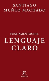 bokomslag Fundamentos del Lenguaje Claro / Fundamentals of Plain Language