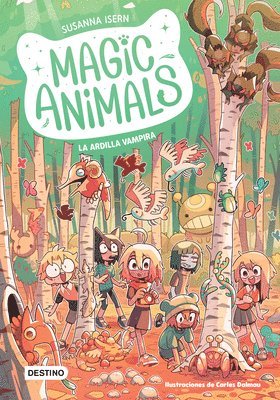 bokomslag Magic Animals 3: La Ardilla Vampira / Magic Animals 3: The Vampire Squirrel