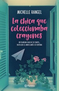 bokomslag La Chica Que Coleccionaba Crayones (Novela) / The Girl Who Collected Crayons (a Novel)
