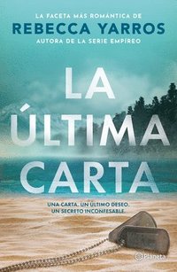 bokomslag La Última Carta (Novela) / The Last Letter (a Novel)