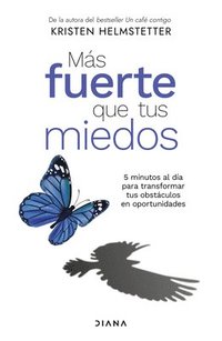 bokomslag Más Fuerte Que Tus Miedos / Bulletproof Self-Talk