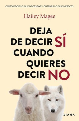 bokomslag Deja de Decir Si Cuando Quieres Decir No / Stop People Pleasing