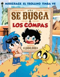 bokomslag Se Busca a Los Compas / Wanted: The Compas