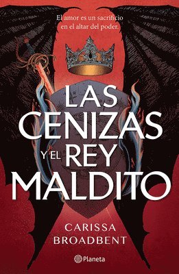 bokomslag Las Cenizas Y El Rey Maldito / The Ashes and the Star-Cursed King (Las Coronas de Nyaxia 2)