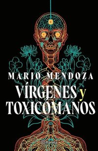 bokomslag Vírgenes Y Toxicómanos / Virgins and Addicts