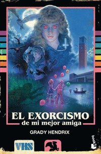 bokomslag Exorcismo de Mi Mejor Amiga / My Best Friend's Exorcism