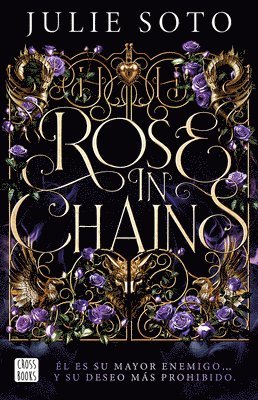 Rose in Chains (the Evermore Trilogy 1)