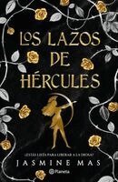 Jasmine Mas - Los Lazos de Hércules: ¿Estás Lista Para Liberar a la Diosa? / Bonds of Hercules, Häftad