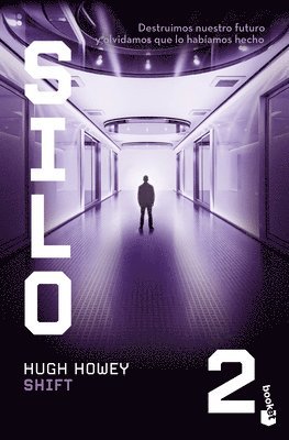 Hugh Howey - Shift: Novela / A Novel, Häftad