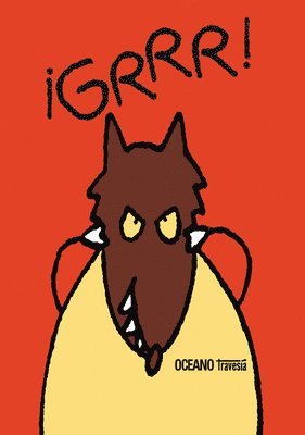 Jean Maubille - ¡Grrr!, Inbunden