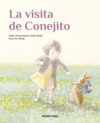 Chiaki Okada, Ko Okada - La Visita de Conejito, Inbunden
