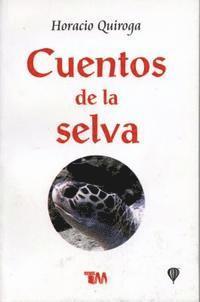 bokomslag Cuentos de la Selva: Tales of the Jungle