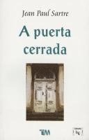 Sartre, J: SPA-PUERTA CERRADA 1