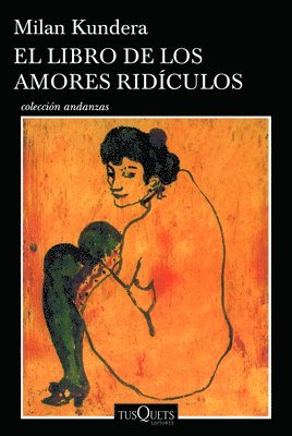 El Libro de Los Amores Rídiculos / Laughable Loves 1