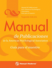 bokomslag Manual De Publicaciones De La APA: Guía Para El Maestro