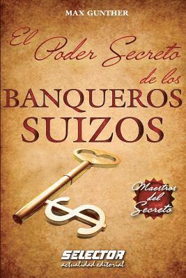 El Poder Secreto de los BANQUEROS SUIZOS 1