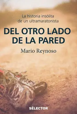 Mario Reynoso - del Otro Lado de la Pared, Häftad. Tillgänglighet: Tillfälligt slut