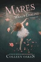Colleen Oakes - Wendy Darling 2. Mares, Häftad. Tillgänglighet: Lägg i varukorg
