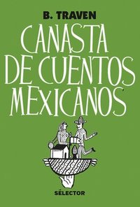 bokomslag Canasta de cuentos mexicanos