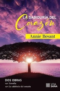 bokomslag La Sabiduria del Corazon