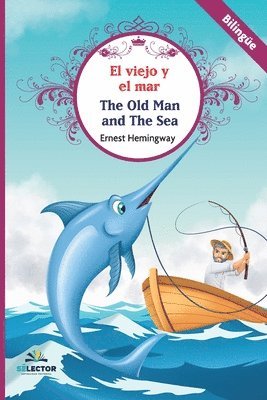 viejo y el mar