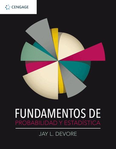 Jay Devore - Fundamentos de Probabilidad y EstadÃ­stica, Häftad