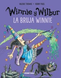 bokomslag Winnie Y Wilbur. La Bruja Winnie (Nueva Edición)