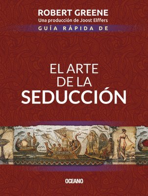 bokomslag Guía Rápida de El Arte de la Seducción