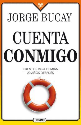 Cuenta Conmigo: Cuentos Para Demián 20 Años Después