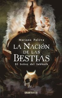 bokomslag La Nación de Las Bestias: El Señor del Sabbath