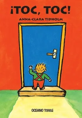 Anna-Clara Tidholm - ¡Toc, Toc!, Kartonnage. Tillgänglighet: Lägg i varukorg