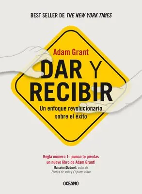 Adam Grant - Dar Y Recibir.: Un Enfoque Revolucionario Sobre El Éxito (Segunda Edición), Häftad. Tillgänglighet: Lägg i varukorg