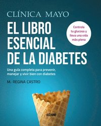 bokomslag Clínica Mayo. El Libro Esencial de la Diabetes