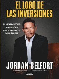 bokomslag El Lobo de Las Inversiones.