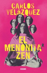 bokomslag El Menonita Zen